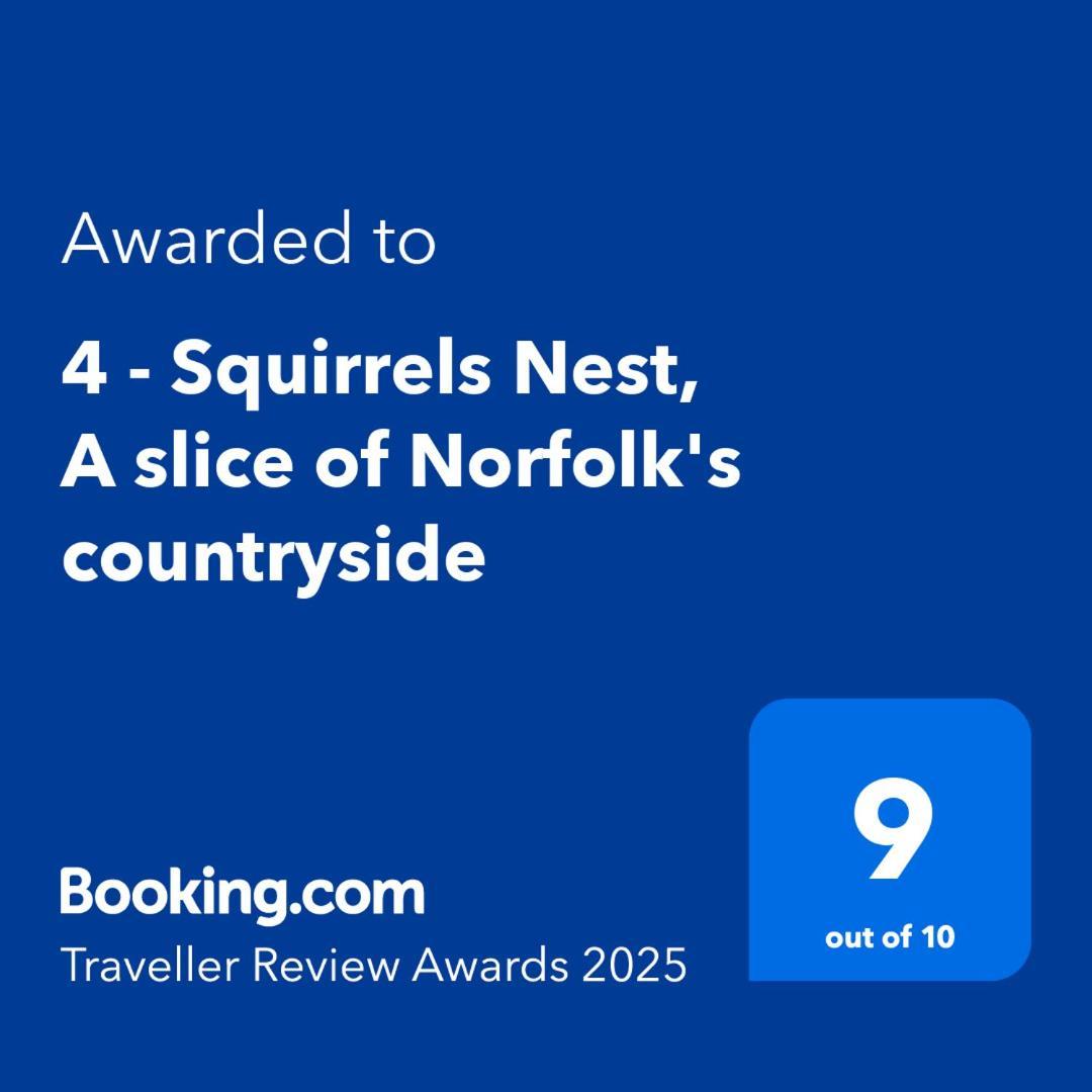4 - Squirrels Nest, A Slice Of Norfolk'S Countryside Villa NWI Buitenkant foto